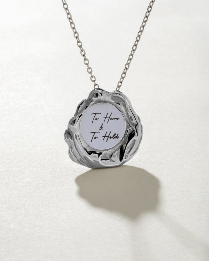 To Have & To Hold Stainless Steel Medallion